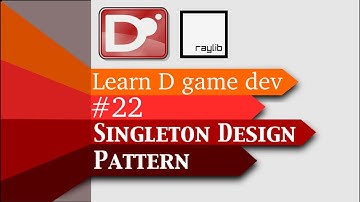 #22 | Singleton Design Pattern | Let