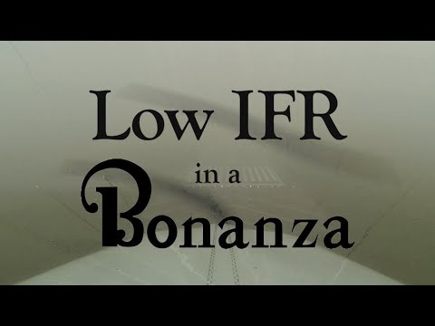 Low IFR in a Bonanza