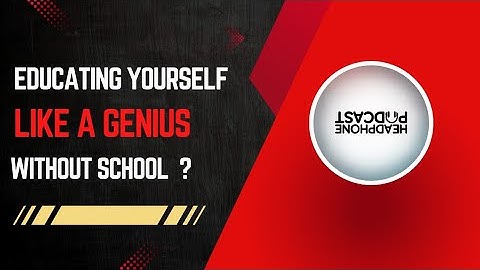 How to Educate Yourself Like a Genius (Without School) | Self-Learning Documentary |