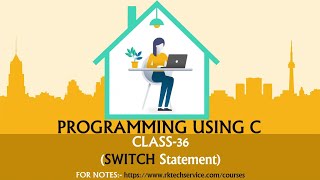 Famous PROGRAMMING USING C CLASS-36 (Switch statement) Wealth