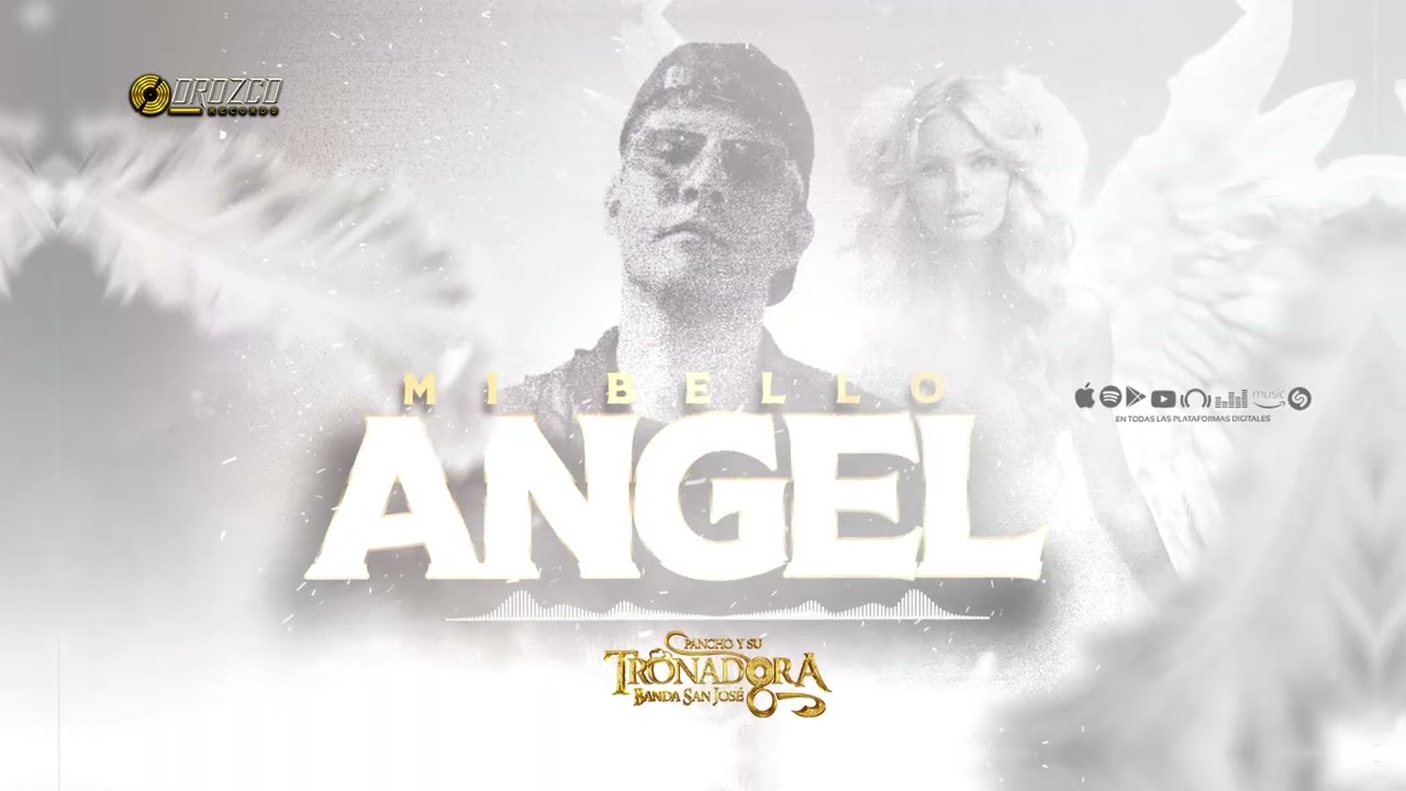 Mi Bello Angel - La Tronadora Banda San José - Estreno 2025