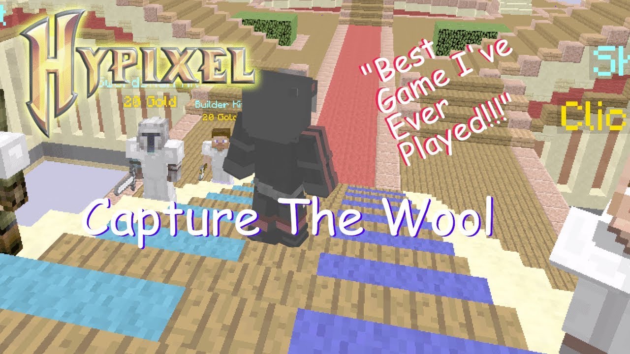 HYPIXEL CAPTURE THE WOOL!!! || Best Game Ever!!!