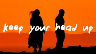 Anson Seabra - Keep Your Head Up Princess (Lyrics)