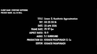 Key Skills: Linear & Quadratic Approximation