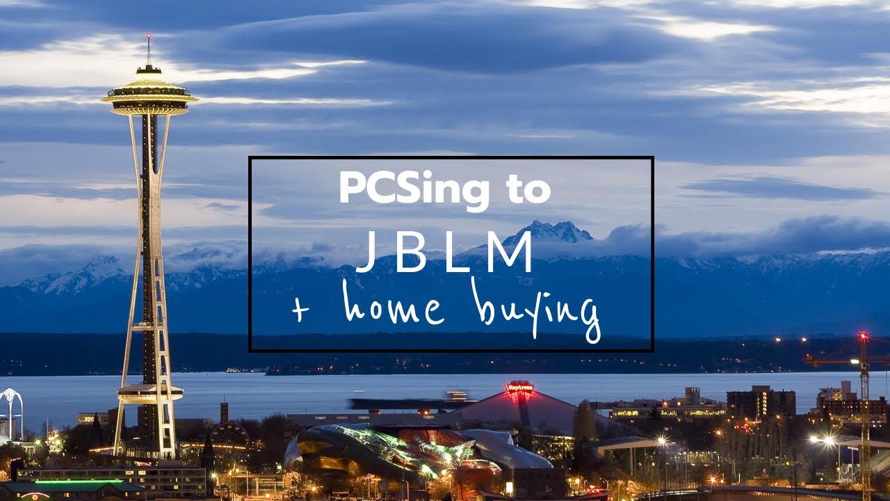 PCSing to JBLM & Home Buying (What You Need To Know)