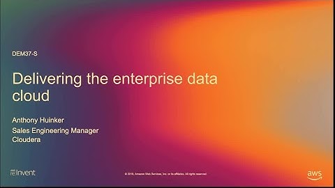 AWS re:Invent 2019: Delivering the enterprise data cloud (DEM37-S)