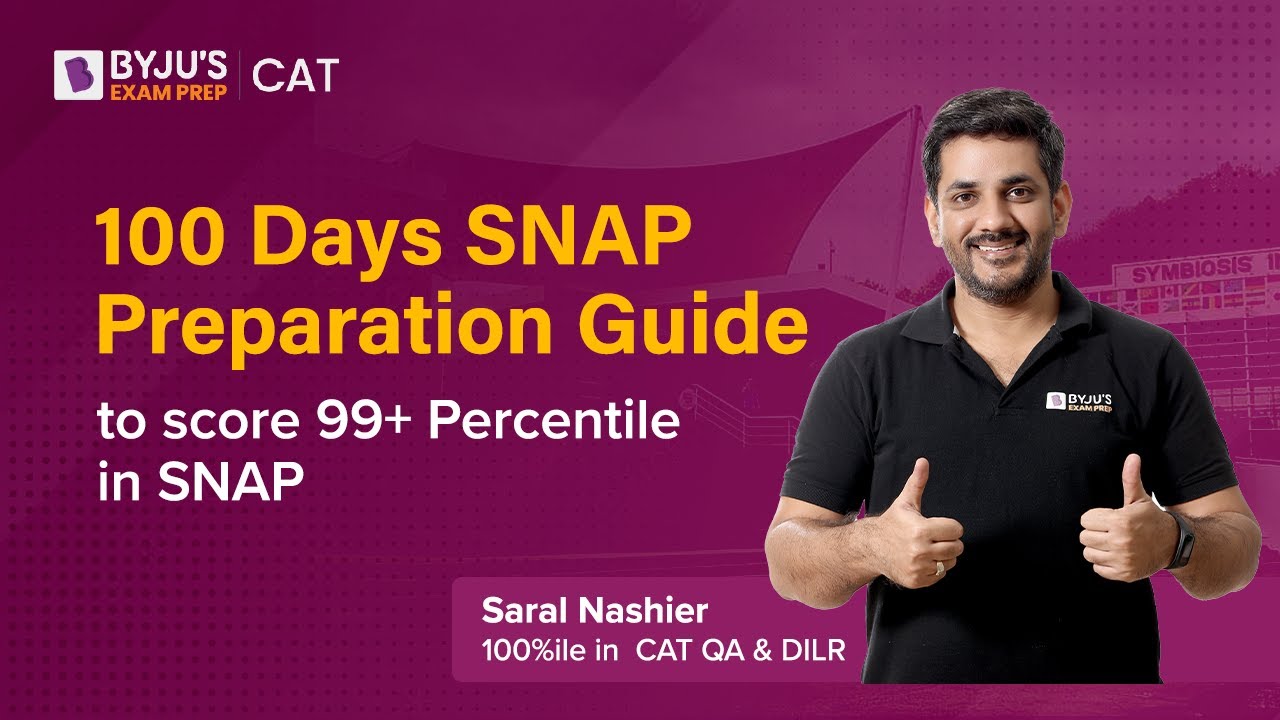 100 Days to SNAP 2023 SNAP Preparation Guide to score 99