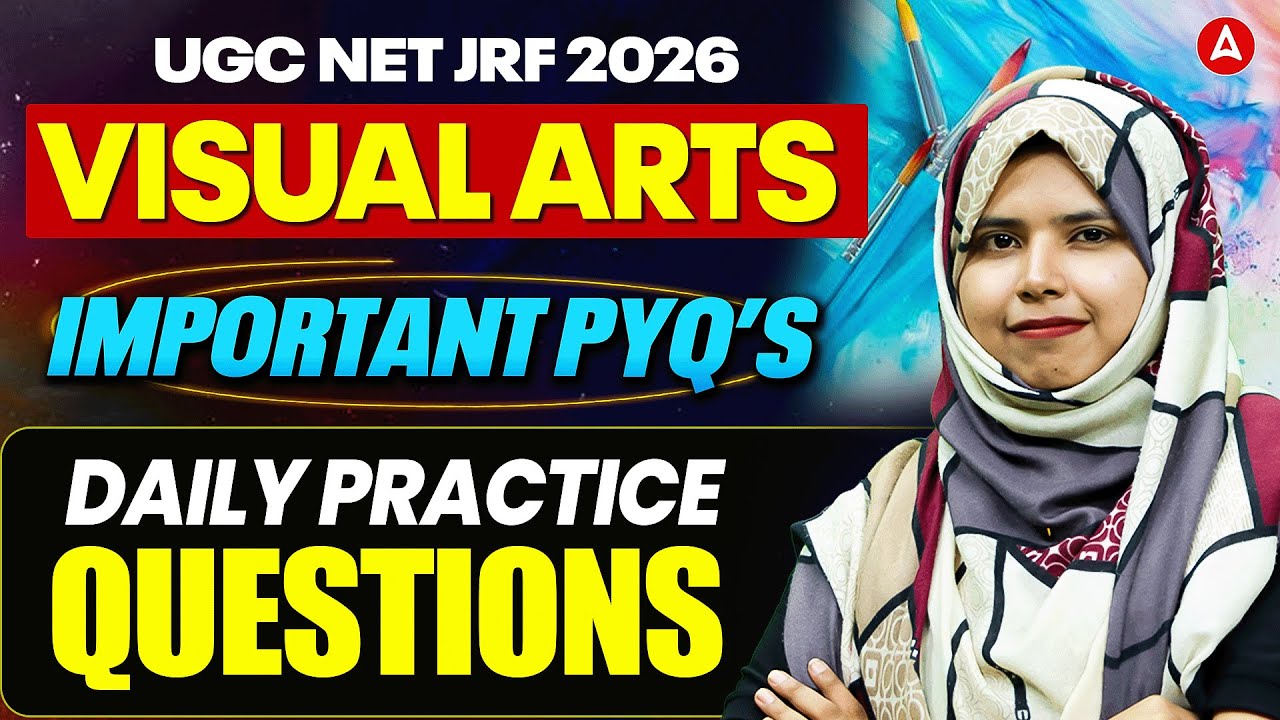 UGC NET Visual Art | UGC NET Visual Art Important Questions Practice | By Zainab Mam