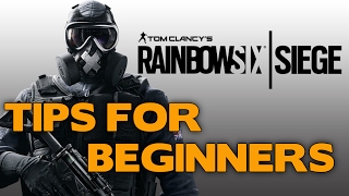 Rainbow Six Siege Tips for Beginners