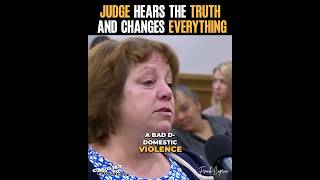 Judge Hears The Truth And Changes Everything