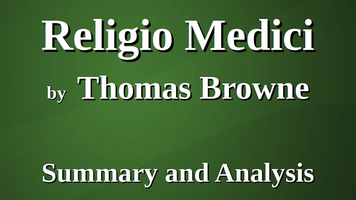 Religio Medici by Thomas Browne | Summary And Anal...