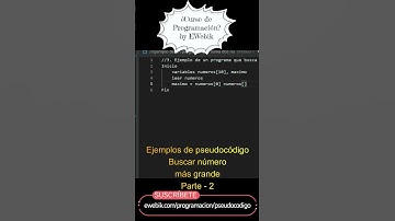 Pseudocódigo busca el número más grande en un arreglo de números Parte 2 Curso de Programación 2023