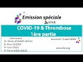 #COVID-19 #COVIDFMC - COVID-19 & Thrombose- SFAR & GIHP-GFHT