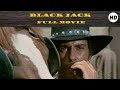 Black jack   western  full movie in english