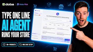 This AI Runs Your Entire Dropshipping Store for You  Doba Pilot