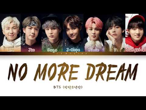 No More Dream(BTS) Color Coded Lyrics/English/Han/Rom