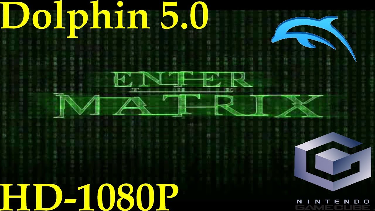 Enter the Matrix [PAL] [Gamecube] [Español] Dolphin 5.0 [1080p HD ...
