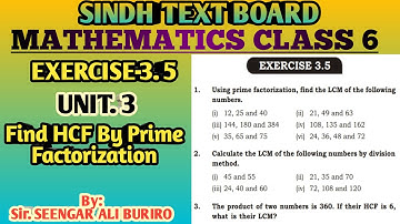 Find LCM by prime factorization | Find LCM by Division Method | Exercise 3.5 Math class 6