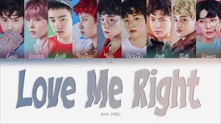 EXO – Love Me Right [ПЕРЕВОД НА РУССКИЙ/КИРИЛЛИЗАЦИЯ Color Coded Lyrics]