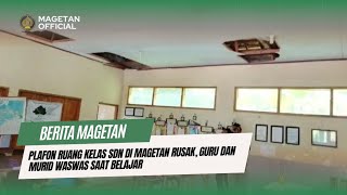 Plafon Ruang Kelas SDN di Magetan Rusak, Guru dan Murid Waswas saat Belajar | MAGETAN 