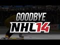 Goodbye NHL 14