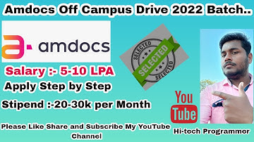 Amdocs off Campus Drive For 2022 Batch ? Salary 5to 10Lpa! how to crack  1st attempt ? Work fromhome