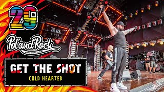 Get The Shot - Cold Hearted #Polandrock2023