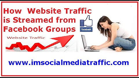 How Website Traffic is Streamed from Facebook Groups