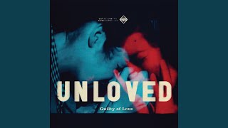 Video thumbnail of "Unloved - We Are Unloved"