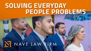 Nave Law Firm: Not all Law Firms Are Equal