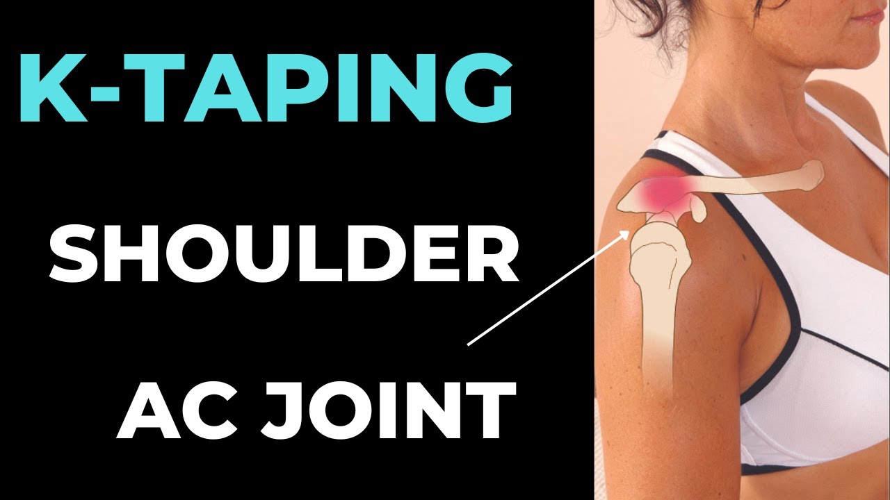 How to treat Shoulder pain - AC Joint - Kinesiology Taping - YouTube