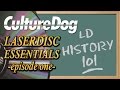 Laserdisc Essentials – LD History 101