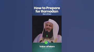 How To Effectively Prepare For Ramadan 2025 Mufti Menk Voice Of Islam 