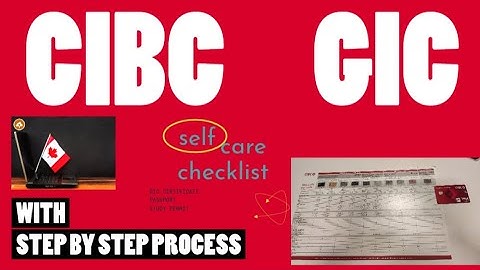 HOW TO ACTIVATE GIC IN CANADA FROM CIBC BANK | TORONTO | QUEEN STREET| STEP BY STEP PROCESS