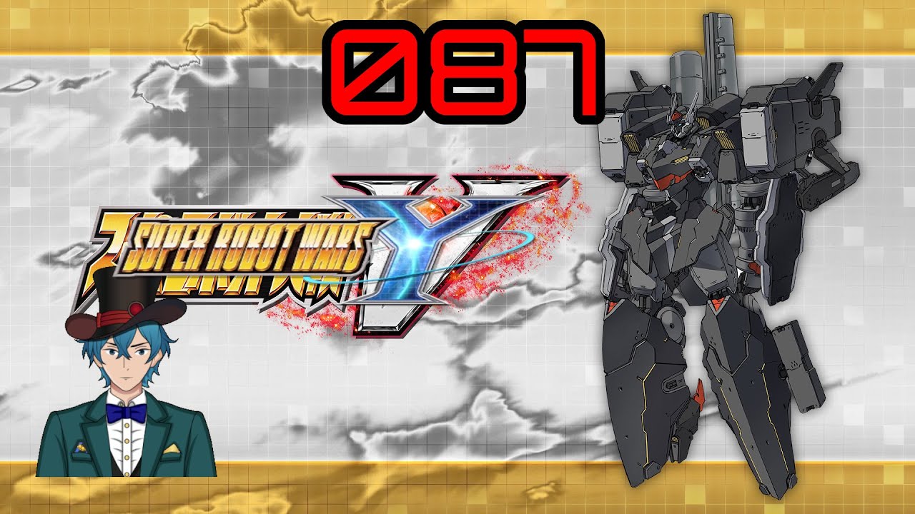 Let's Play Super Robot Wars Y (Cross Route) [087] OG: Weight of Purpose