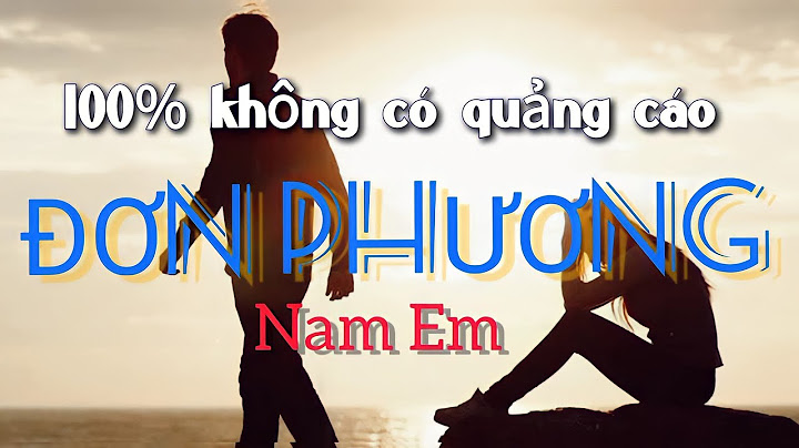 Đơn Phương - Nam Em lyric