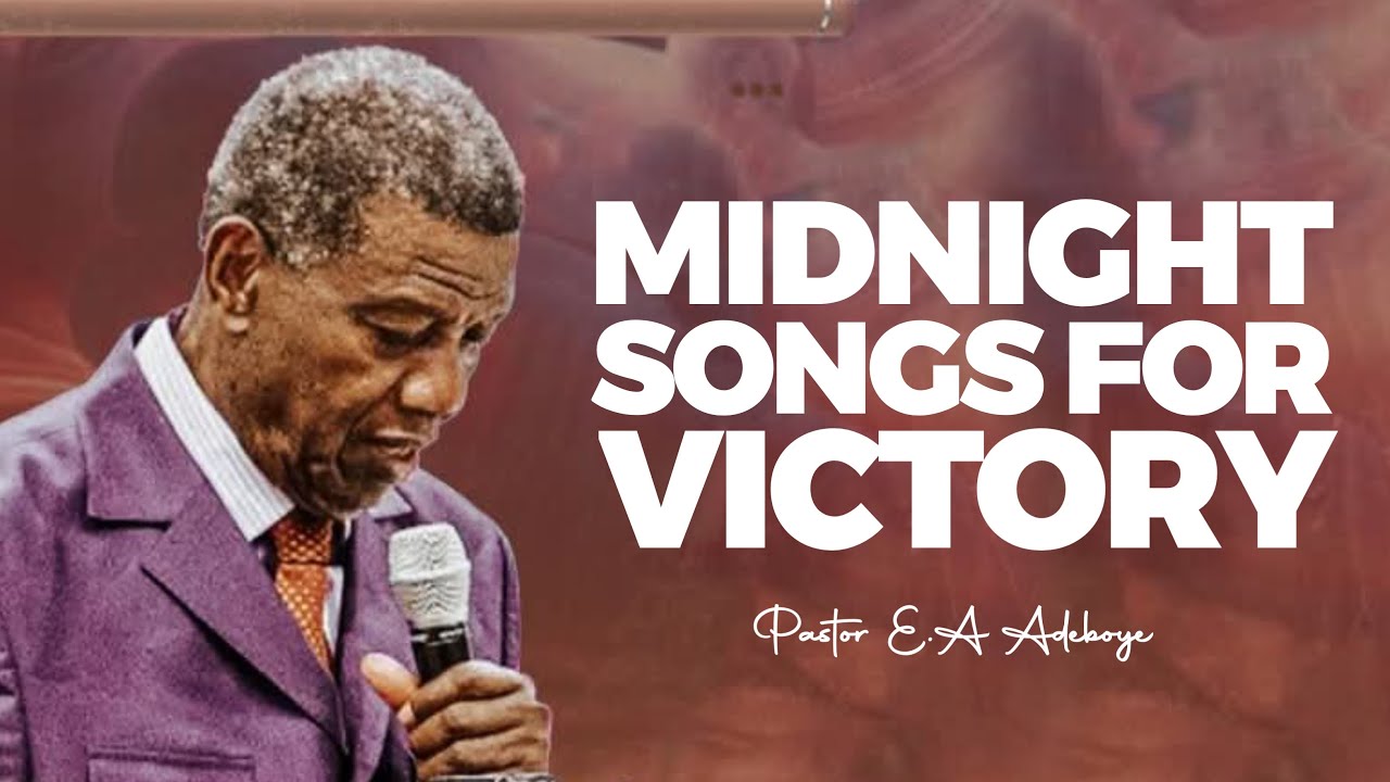 JUNE 2025 MIDNIGHT SONGS AND TONGUES FOR VICTORY   PASTOR E A ADEBOYE