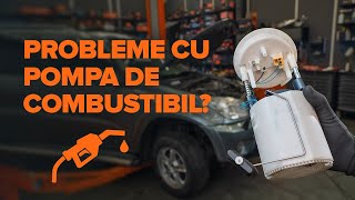 Cum schimb Pompa motorina - tutoriale video