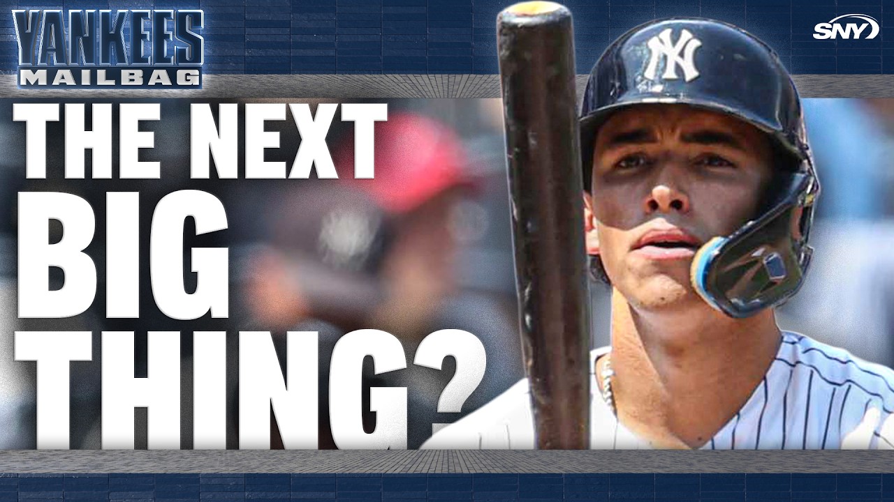Who will be the next Yankees prospect to break out? | Yankees Mailbag