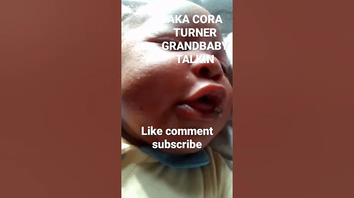 AKA CORA TURNER ENJOY MY LIFE WITH MY GRANDBABY