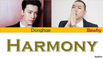 DONGHAE (동해) - HARMONY Feat. BewhY [ITA traduzione_Color Coded Lyrics_HAN_Rom]