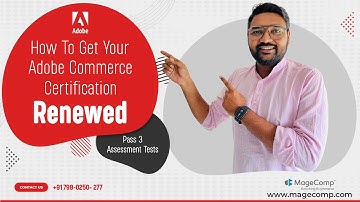 How to Renew your Adobe Commerce Magento Certification