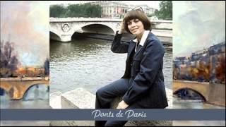 Ponts de Paris - Mireille Mathieu