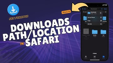 How to Set/Change the Downloads Path/Location for Safari on iPhone 16