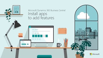 Microsoft Dynamics 365 Business Central : How to install apps to add features