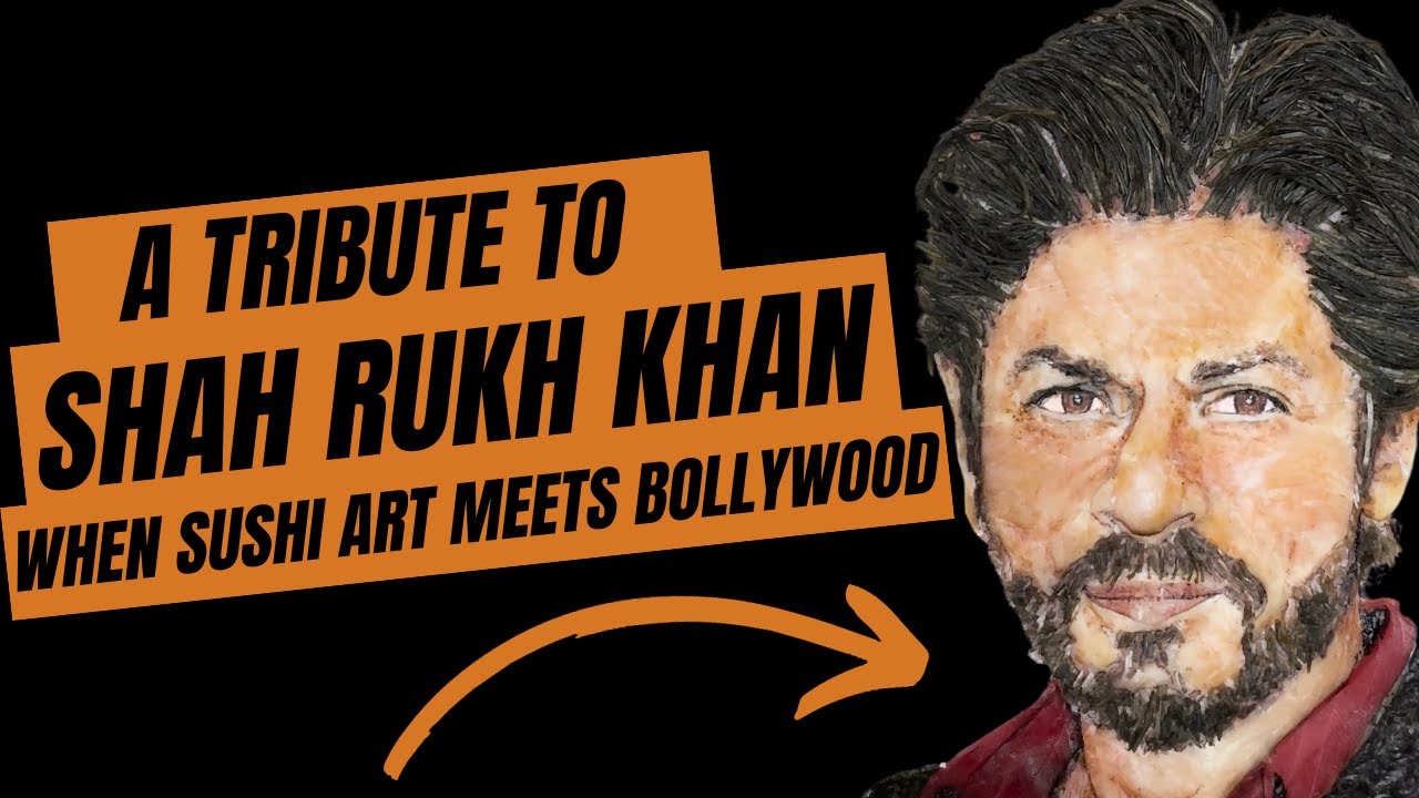 Sushi Meets Bollywood: A Tribute To Shah Rukh Khan
