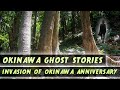 Okinawa ghost story the anniversary of the invasion of okinawa