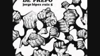 Jorge López Ruiz (Argentina, 1972) - De prepo (Full )