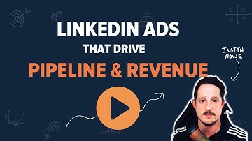How To Create LinkedIn Ads that lead to Pipeline & Revenue (B2B) | The Perfect Campaign Pt. 3 of 4