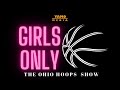 Girls Only Hoops Episode 5